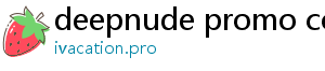 deepnude promo codes